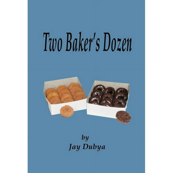 Two Baker's Dozen, (Hardcover)