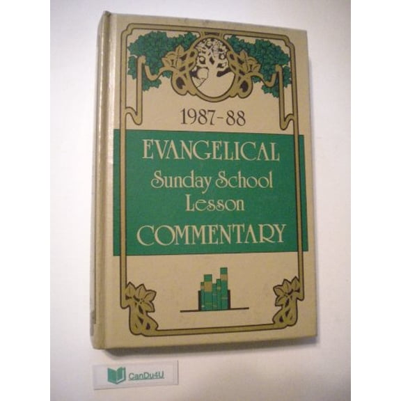Pre-Owned Evangelical Commentary 1987-1988 (Sunday School Lesson, Volume 36) (Hardcover) 0871483157 9780871483157