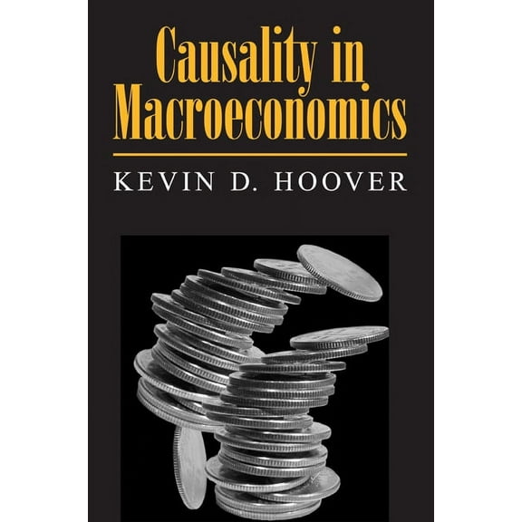 Causality in Macroeconomics, (Paperback)