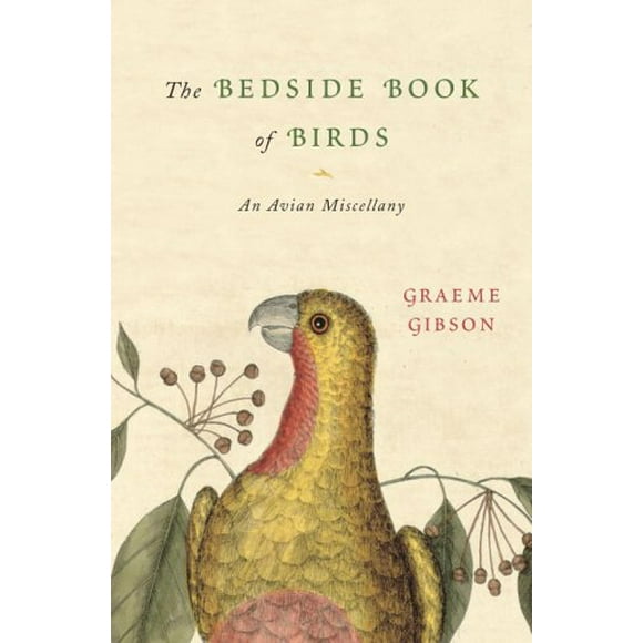 Pre-Owned The Bedside Book of Birds : An Avian Miscellany (Hardcover) 9780385514835