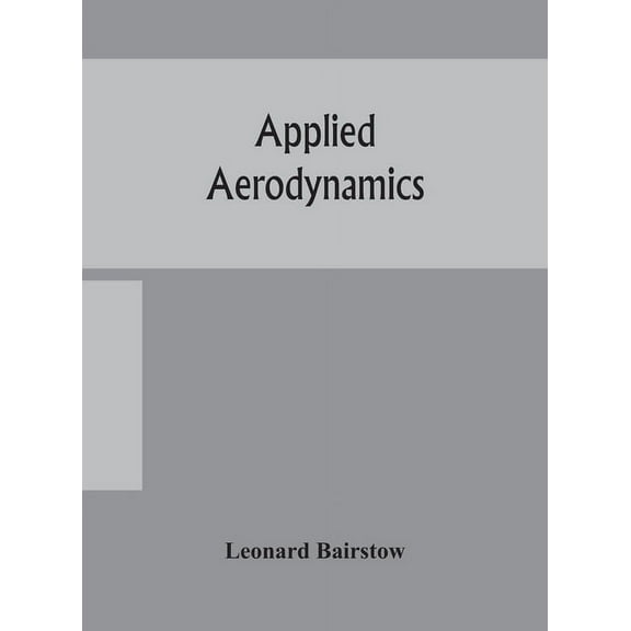 Applied Aerodynamics, (Hardcover)