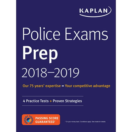 Police Exams Prep 2018-2019 : 4 Practice Tests + Proven (Best Cpa Exam Prep)