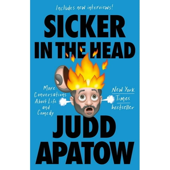 Sicker in the Head: More Conversations about Life and Comedy, (Paperback)