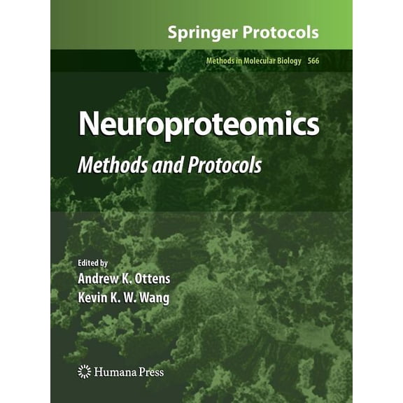 Methods in Molecular Biology Neuroproteomics: Methods and Protocols, Book 566, (Paperback)