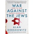 thumbnail image 1 of War Against the Jews: How to End Hamas Barbarism, 1 of 2