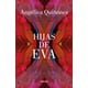 thumbnail image 1 of Libro Hijas De Eva Tapa Blanda, Autor Angelica Quiñonez, Editorial Lumen, 1 of 1