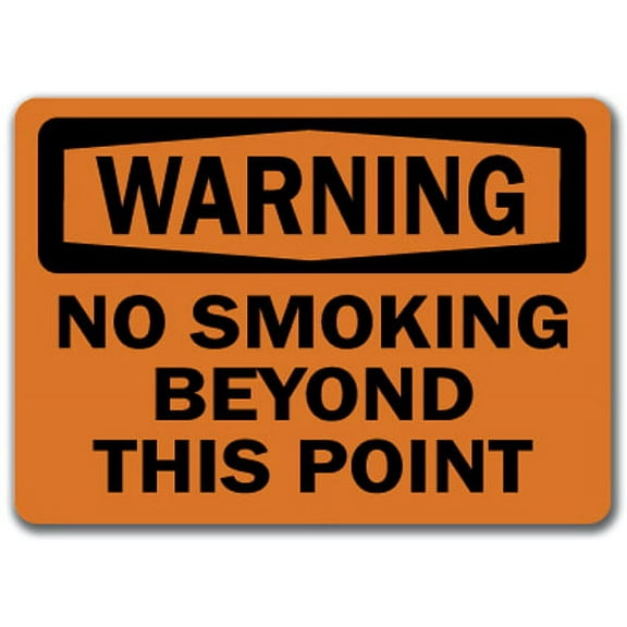 Warning Sign - No Smoking Beyond This Point  - 10" x 14" OSHA Safety Sign
