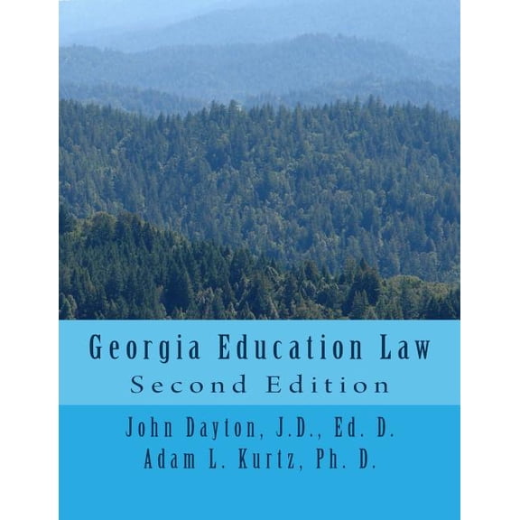 Georgia Education Law: Second Edition (Paperback)