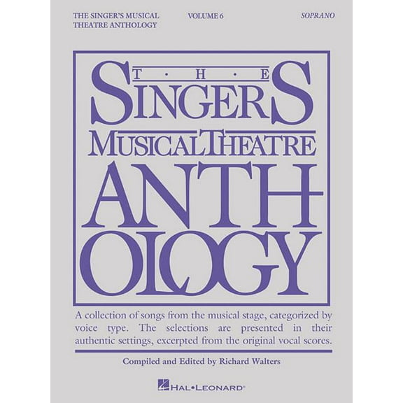 Singer's Musical Theatre Anthology - Volume 6: Soprano Book Only (Paperback)
