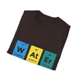 thumbnail image 4 of Chemistry Teacher Science Lover Water Drink Men Women Tee, 4 of 4