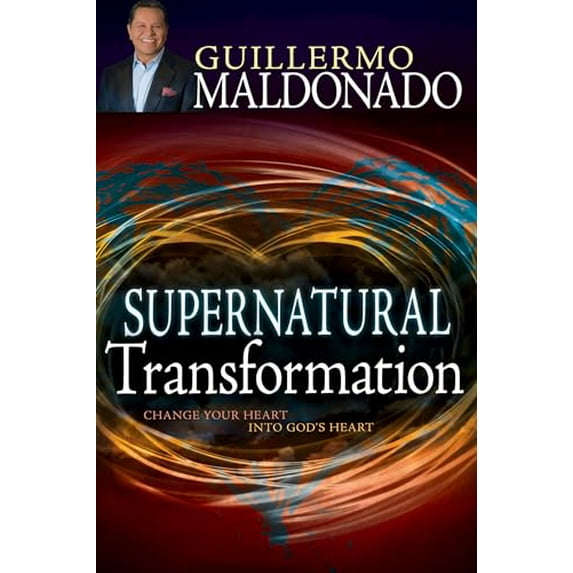 Pre-Owned Supernatural Transformation: Change Your Heart Into God's Heart (Paperback) 1629111953 9781629111957