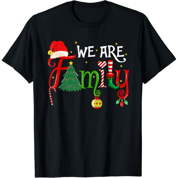 We Are Family Christmas Tree Santa Hat Xmas Elf Candy Cane T-Shirt Black Medium