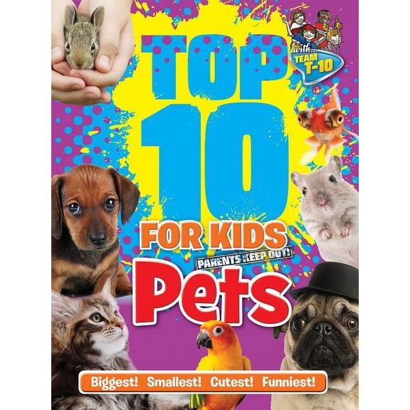 Top 10 for Kids Pets (Paperback)