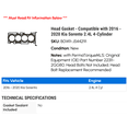 thumbnail image 2 of Head Gasket - Compatible with 2016 - 2020 Kia Sorento 2.4L 4-Cylinder 2017 2018 2019, 2 of 2