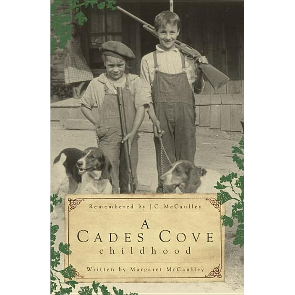 A Cades Cove Childhood (Paperback)