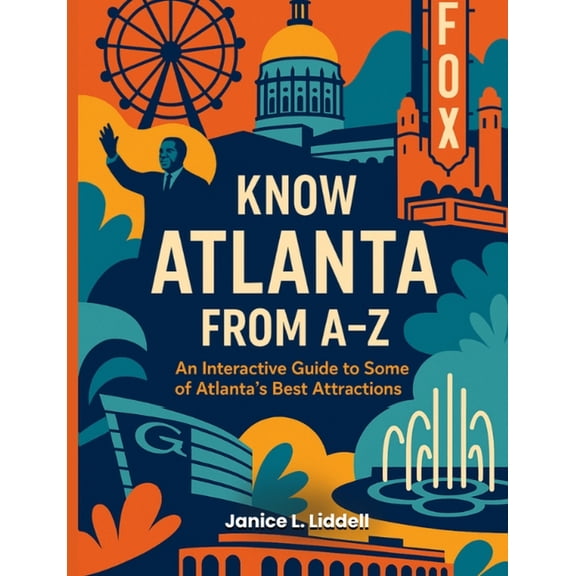 Know Atlanta From A-Z, (Paperback)