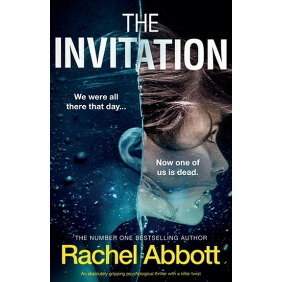Pre-Owned The Invitation: An absolutely gripping psychological thriller with a killer twist (Paperback) 1838886680 9781838886684