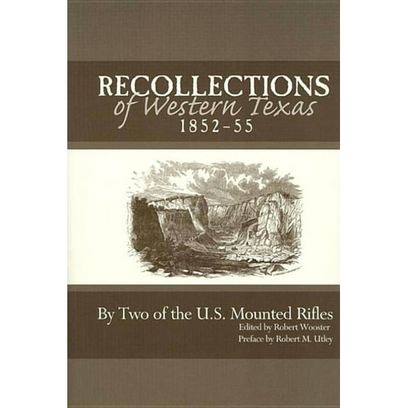 Recollections of Western Texas, 1852-55, (Paperback)