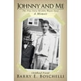 thumbnail image 1 of Johnny And Me: The True Story Of John Wayne Gacy, 1 of 1