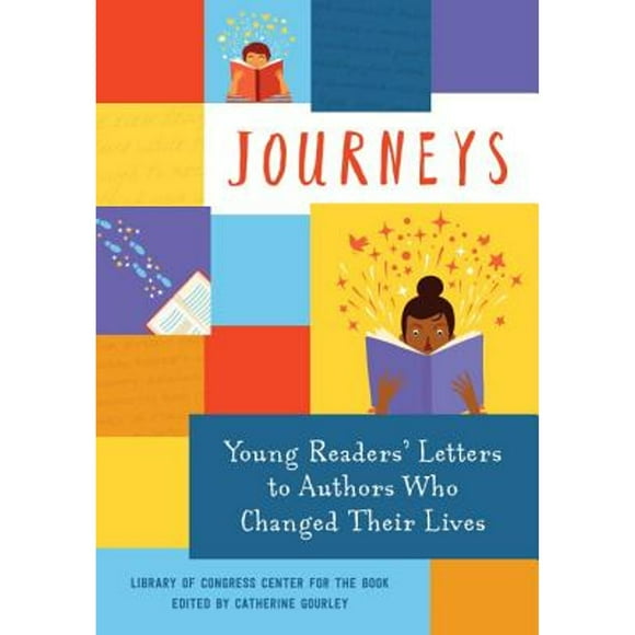 Journeys: Young Readers' Letters to Authors Who Changed Their Lives (Pre-Owned Hardcover 9780763681012) by Library of Congress