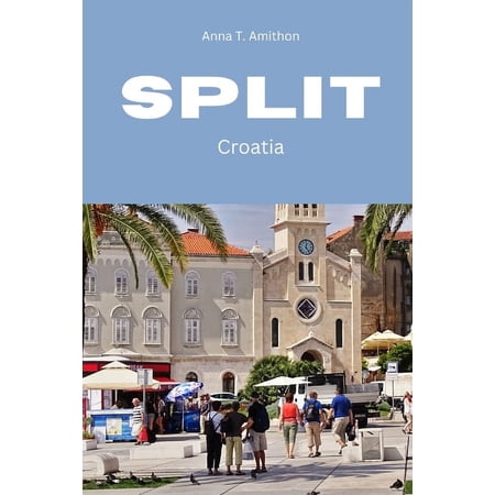 Split: Croatia (Paperback)