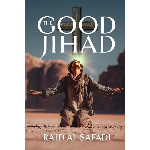 The Good Jihad, (Paperback)