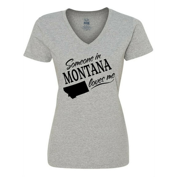 Inktastic Someone in Montana Loves Me Women's V-Neck T-Shirt