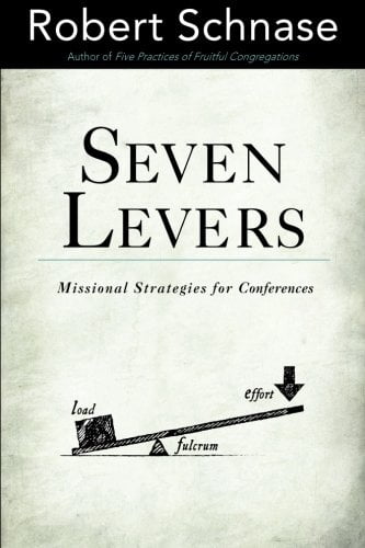 Seven Levers: Missional Strategies for Conferences, (Paperback)