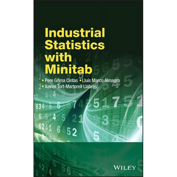 Industrial Statistics with Minitab, (Hardcover)