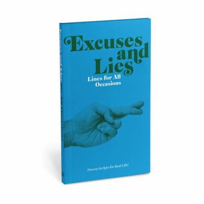 Pre-Owned Knock Knock Excuses & Lies Lines for All Occasions: Paperback Edition (Paperback) 1683492617 9781683492610