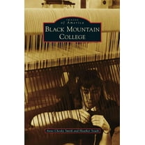 Black Mountain College, (Hardcover)