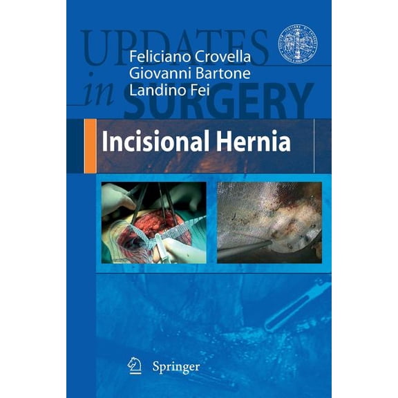 Updates in Surgery Incisional Hernia, (Paperback)