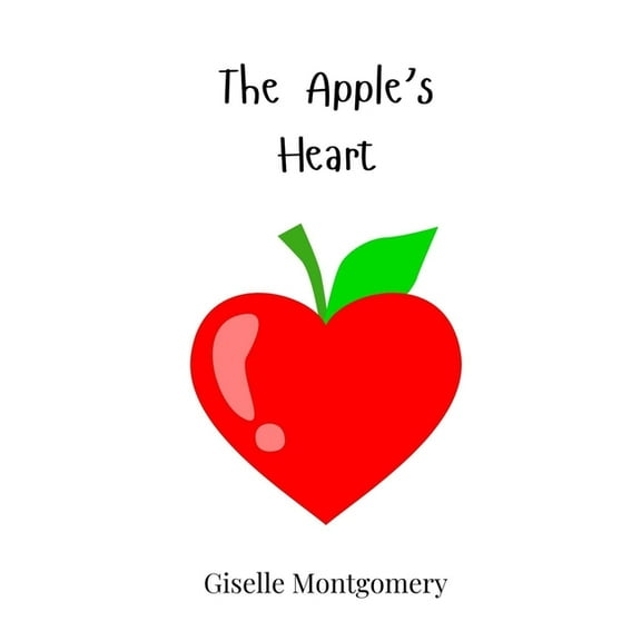 The Apple's Heart, (Hardcover)