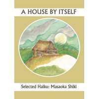 A House by Itself
