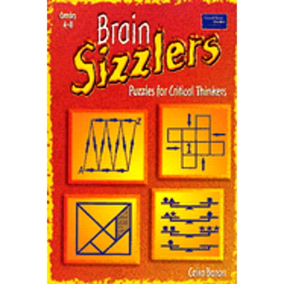 Pre-Owned Brain Sizzlers: Puzzles for Critical Thinkers (Grades 4-8) (Paperback) 0673599620 9780673599629