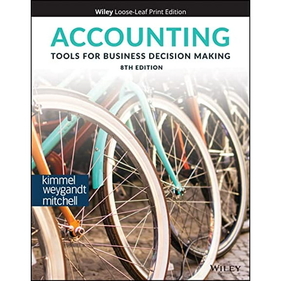 Pre-Owned Accounting: Tools for Business Decision Making, 9781119791058, 1119791057, Paperback, 8 edition