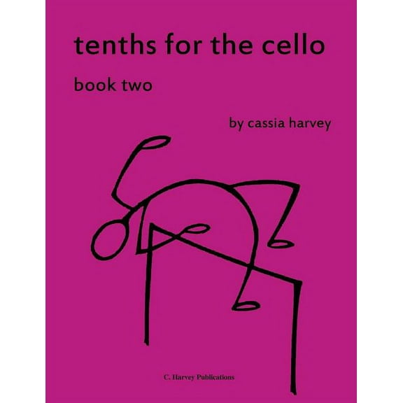 Tenths for the Cello, Book Two, (Paperback)