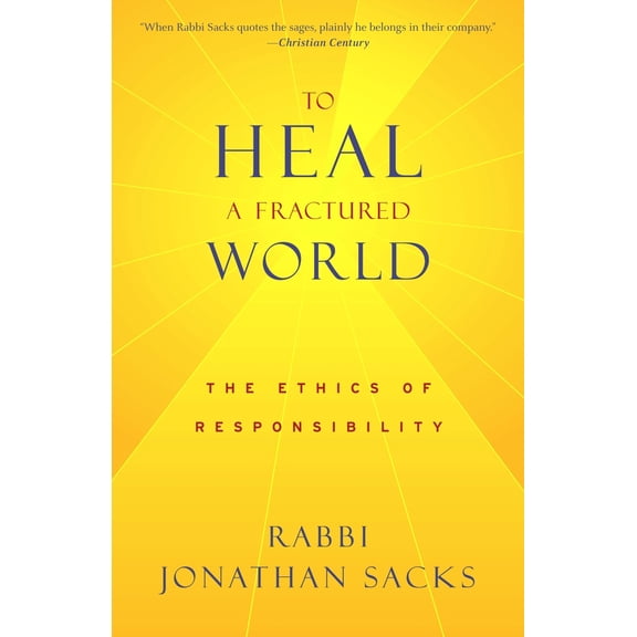 Pre-Owned To Heal a Fractured World : The Ethics of Responsibility (Paperback) 9780805211962