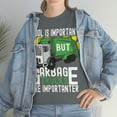 thumbnail image 4 of School is Important But Garbage Trucks are Importanter Unisex T-Shirt, 4 of 5