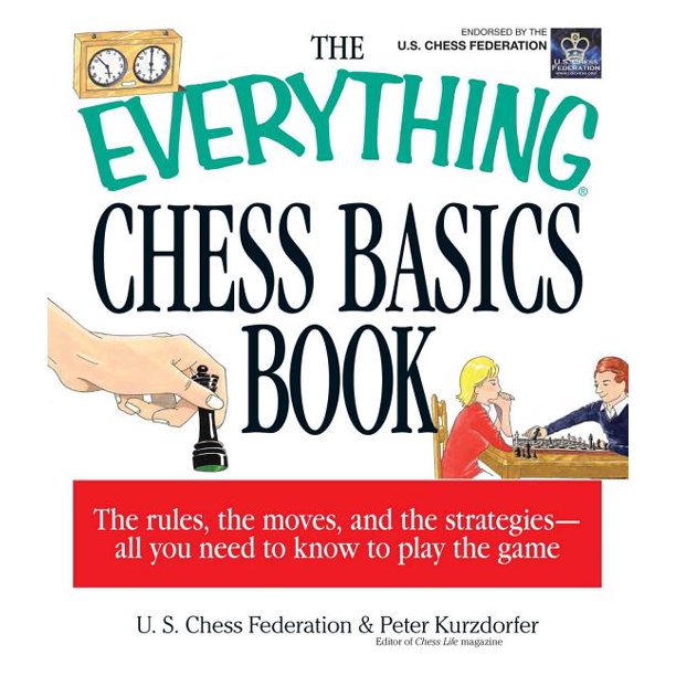 The Everything Chess Basics Book
