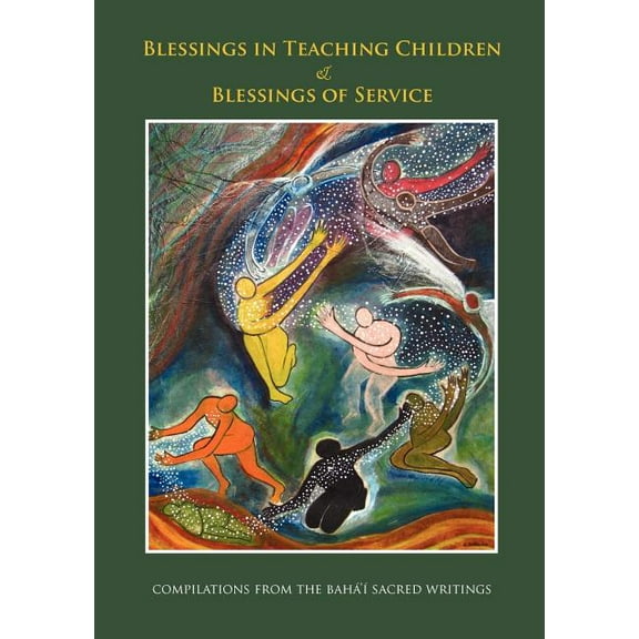 Blessings in Teaching Children and Blessings of Service (Paperback)