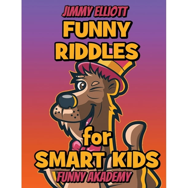 Difficult Riddles for Smart Kids - Funny Riddles - Riddles and Brain Teasers Families Will Love : Amazing Brain Teasers and Tricky Questions - Funny Riddles for 4-12 Years - 206 Pages (Hardcover) Difficult Riddles for Smart Kids - Funny Riddles - Riddles and Brain Teasers Families Will Love : Amazing Brain Teasers and Tricky Questions - Funny Riddles for 4-12 Years - 206 Pages (Hardcover)