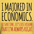 thumbnail image 3 of CafePress - Majored In Economics T Shirt - Light T-Shirt - CP, 3 of 4