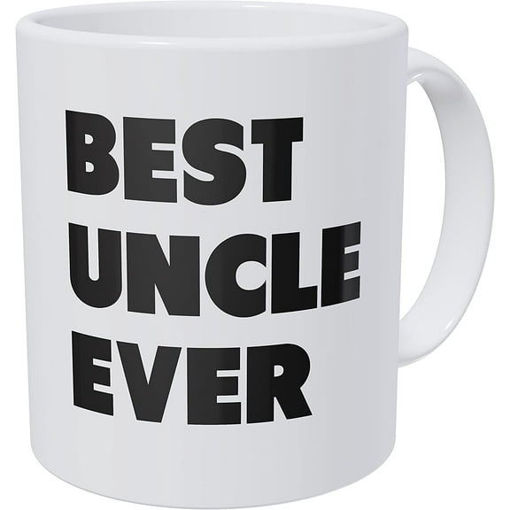 Best Uncle Ever 11 Ounces Funny Coffee Mug