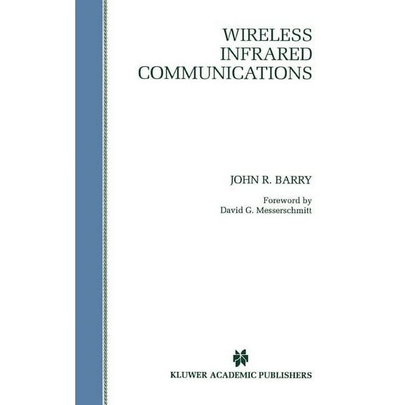 The Springer International Engineering a Wireless Infrared Communications, Book 280, (Hardcover)