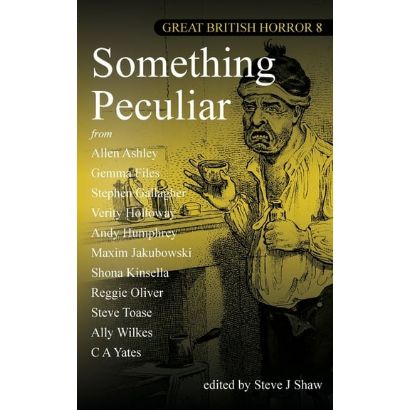 Great British Horror Something Peculiar, Book 8, (Paperback)