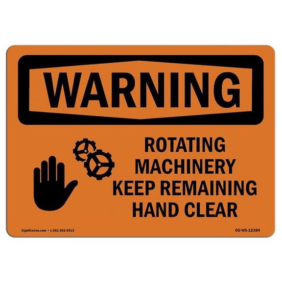 SignMission OS-WS-A-1824-L-12384 18 x 24 in. OSHA Warning Sign - Rotating Machinery Keep Remaining with Symbol