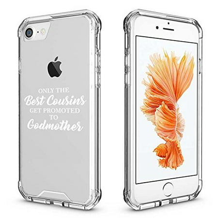 For Apple iPhone Clear Shockproof Bumper Case Hard Cover The Best Cousins Get Promoted To Godmother (White for iPhone 8