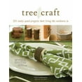 thumbnail image 1 of Pre-Owned Tree Craft: 35 Rustic Wood Projects That Bring the Outdoors in (Paperback) by Chris Lubkemann, 1 of 1