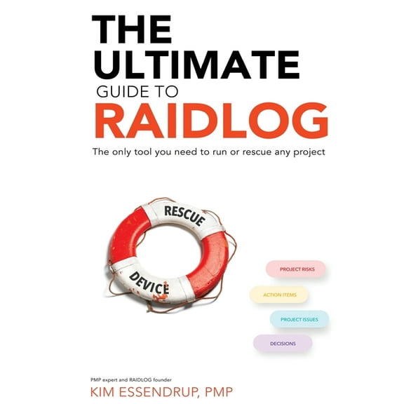 The Ultimate Guide to RAID Log, (Paperback)